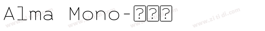 Alma Mono字体转换